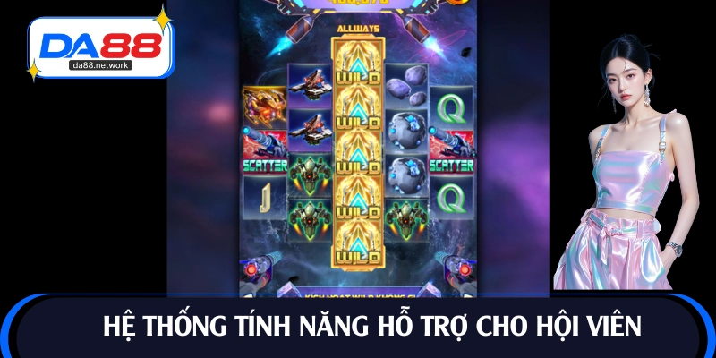 Chức năng bổ trợ phong phú cho hội viên